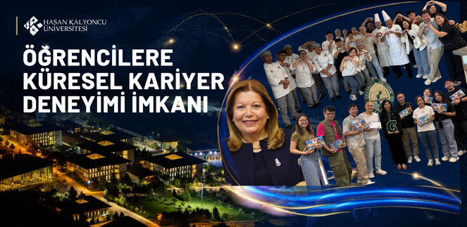 ÖĞRENCİLERE KÜRESEL KARİYER DENEYİMİ İMKANI