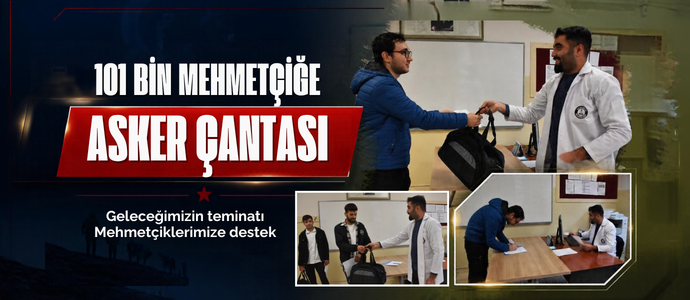 101 BİN MEHMETÇİĞE ASKER ÇANTASI