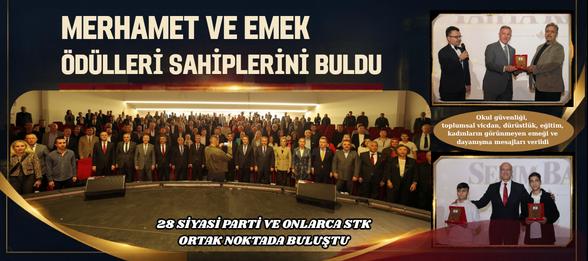 MERHAMET VE EMEK ÖDÜLLERİ SAHİPLERİNİ BULDU
