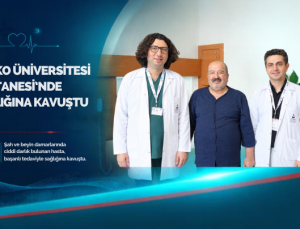 SANKO ÜNİVERSİTESİ HASTANESİ’NDE SAĞLIĞINA KAVUŞTU